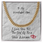 Cuban Link Necklace He Will Ware Every Day